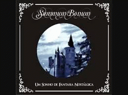 Summum Bonum : Um Sonho de Fantasia Nostálgica